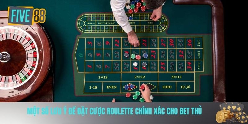 Lưu ý khi chơi roulette FIVE88